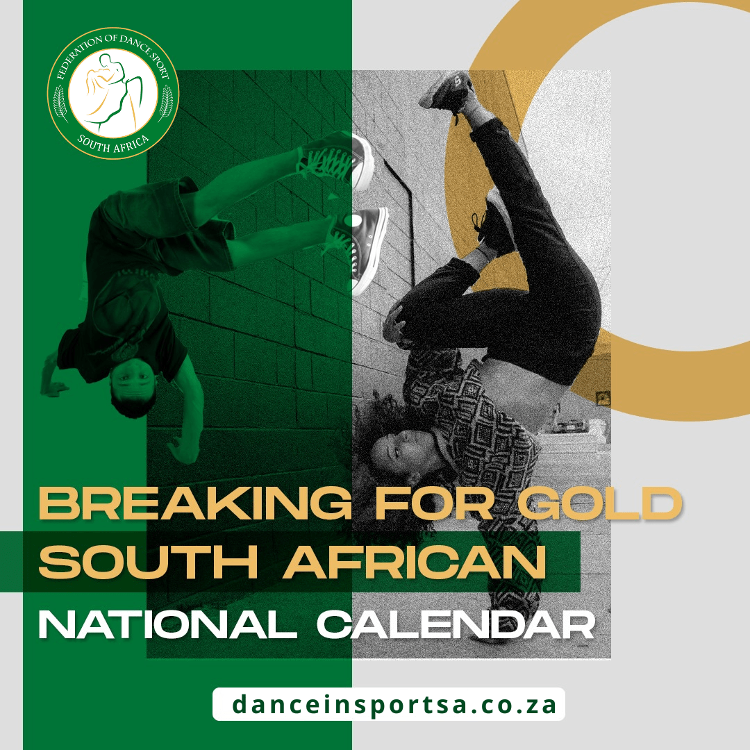 Read more about the article Breaking For Gold South African National Competition Calendar for 2023