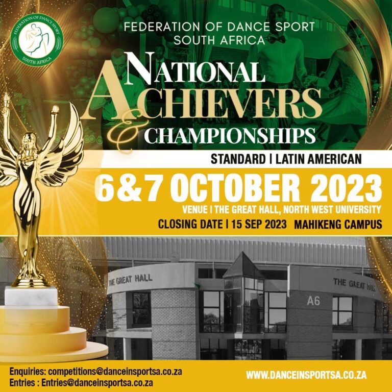 6 & 7 October: National Achievers & Championships at the The Great Hall, North West University, Mahikeng Campus.