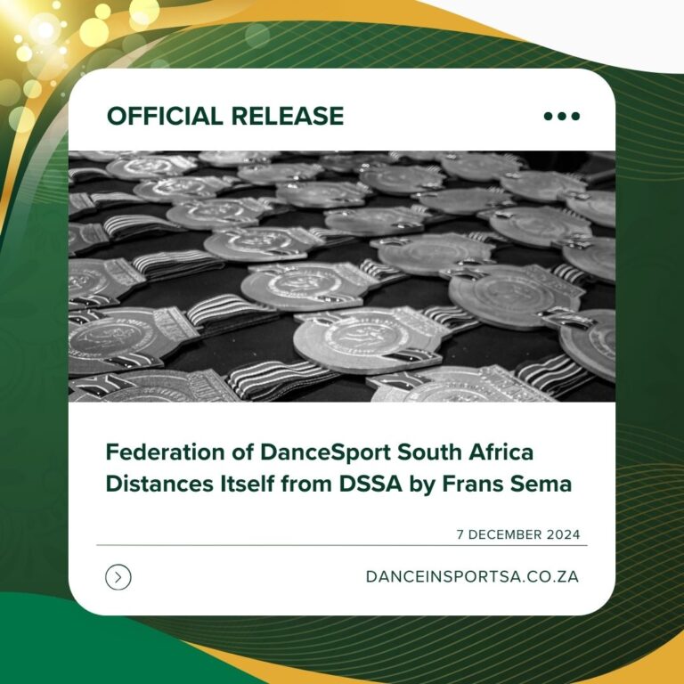 Federation of DanceSport South Africa Distances Itself from DSSA by Frans Sema